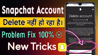 How to Deactivate Snapchat Account  How To Delete Snapchat Account Security Restrictions Problem 72 [upl. by Ardisj766]