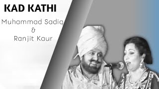 KAD KATHI x MUHAMMAD SADIQ amp RANJIT KAUR X WINDERMUSIC remix song music musicremix [upl. by Ylrebmyk831]