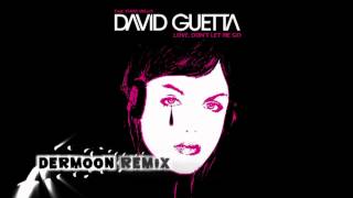 David Guetta  Love Dont Let Me Go Dermoon Trance Remix [upl. by Adebayo]