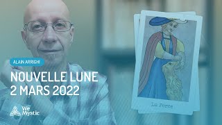 La Carte de Tarot pour la Nouvelle Lune du 2 Mars ✨ [upl. by Other]