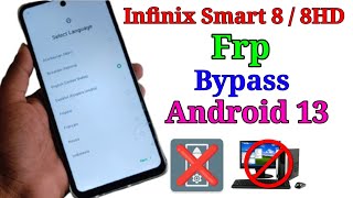 Infinix smart 8 HD Frp Bypass Android 13  New Method infinix x6525 Google Account Unlock No pc [upl. by Aubigny471]