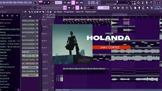 HOLANDA  JHAY CORTEZ  FL STUDIO REMAKE [upl. by Suoivatram]