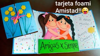 Tarjeta de Foami para el día de la Amistad 2021😊 San Valentin Tarjeta para el 14 de febrero 🥳🥳 [upl. by Senhauser]