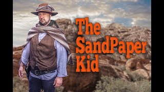 The SandPaper Kid [upl. by Glover]