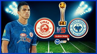 🔴 LIVE SIMBA SC  1  vs  0  TEMBO FC AZAM SPORTS FEDERATION CUP [upl. by Noiek183]