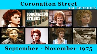 Coronation Street  All Episodes September amp November 1975  Coronation Street Full Episodes [upl. by Ashbey]