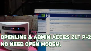 How to Openline and Acces admin ZLT P21 Using reset button [upl. by Erikson]