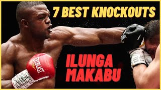 7 BEST KNOCKOUTS OF ILUNGA JUNIOR MAKABU 🥊💥 HIGHLIGHT [upl. by Keeton323]