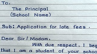 Application For Late Fees In School  Application For Late Fees  MM Handwriting [upl. by Ritter]