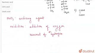 Name the product which is formed by the oxidation of glucose and gluconic acid with nitric acid [upl. by Wetzell]