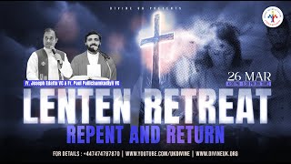 LIVE Lenten Retreat Repent and Return 26 March 2024 Divine UK [upl. by Drawyah]