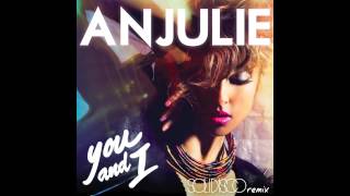 Anjulie  You amp I Solidisco Remix [upl. by Ayiotal]