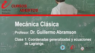 Mecánica clásica Clase 1 [upl. by Oinoitna]