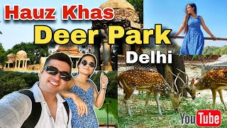 Must Visit Deer Park in Hauz Khas Delhi  Deer park Delhi  Hauz Khas Village  Best Place in Delhi [upl. by Eolc622]