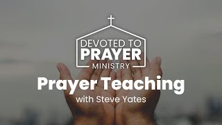 The Lords Prayer Part 1 with Steve Yates [upl. by Ronen]