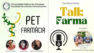 Talk Farma  Farmácia Clínica [upl. by Llednyl]