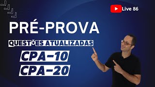 Correção de Questões de prova  CPA10 e CPA20 [upl. by Leicester]