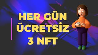 Hergün Ücretsiz 3 NFT Kazan  Chainers [upl. by Tsepmet]