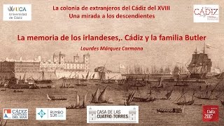 La memoria de los irlandeses Cádiz y la familia Butler [upl. by Nyleek]