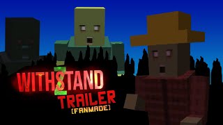 WithStandZ Trailer [upl. by Manheim]