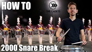 Learn To Play Cadets 2000 Snare Break from DCI finals [upl. by Henricks]