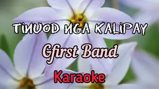 Tinuod nga kalipay by Gfirst Band Karaoke [upl. by Aihsel]