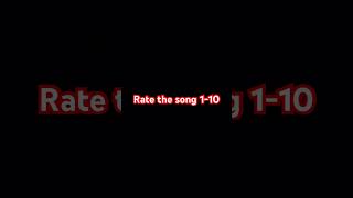 Rate song 110 [upl. by Lagas]