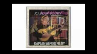 Kaplan Alfred FLURY  Lass die kleinen Dinge [upl. by Curkell5]