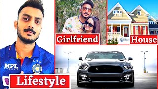 Axar Patel Biography  Lifestyle Family Networth Girlfriend Cars Age House Records 2022 [upl. by Jenkins]