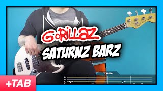 Gorillaz  Saturnz Barz  Bass Cover with Play Along Tabs [upl. by Anitsenre401]