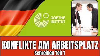 Konflikte am Arbeitsplatz  Goethe B2 Schreiben Teil 1  Forumsbeitrag Prüfungsvorbereitung [upl. by Ahseuqram525]