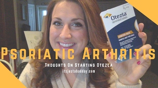 My Thoughts On Starting An Otezla Starter Pack For My Psoriatic Arthritis [upl. by Elvira]