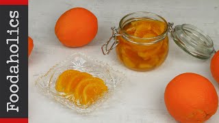 Γλυκό του κουταλιού πορτοκάλι  foodaholics  orange jam recipe [upl. by Ueihtam]