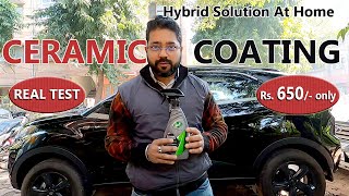 How To Do Ceramic Coating At home  Unbelievable Results  Protect Car  Sunlight Scratch amp Water [upl. by Wincer]