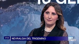 Nevraldia del Trigemino  Intervista Dottssa Maria Albanese [upl. by Campney]