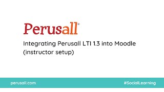 Perusall LTI 13 integration with Moodle instructor setup [upl. by Teodora13]