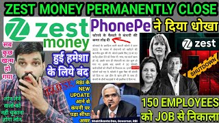 ZESTMONEY COMPANY PERMANENTLY CLOSED❗150 EMPLOYEES को JOB से निकाला❗ZEST MONEY CLOSE❗ZEST MONEY NEWS [upl. by Azial]