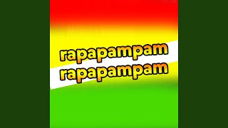 Rapapam Pam Pam [upl. by Hellene]