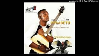 Suluman Chimbetu Tiringwe [upl. by Fronnia]