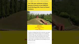 UNESCO Assam Ahom Dynasty Moidams burial system to World Heritage list shorts KumarRavineshVlogs [upl. by Adev]