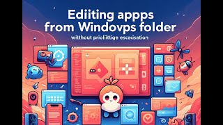 Edit and mod apps inside WindowsApps folder without privilege escalation [upl. by Kcor]