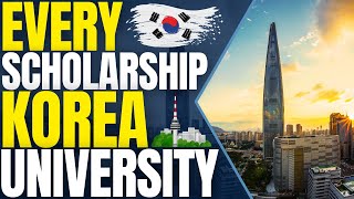 Every Scholarship in Korea University  Scholarships for International Students [upl. by Elda]