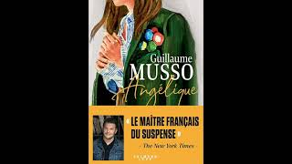 Angelique  Guillaume Musso  Livre audio  Chapitre 1 [upl. by Iliak]