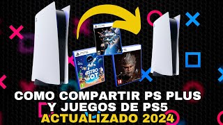 COMO COMPARTIR PS PLUS Y JUEGOS DE PS5 ACTUALIZADO 2024 [upl. by Uzzi]