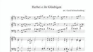 Herbei o ihr Gläubigen [upl. by Gnahc]