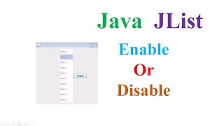 Java JList  Enable and Disable [upl. by Lednar583]