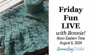 Friday Fun LIVE with Bonnie [upl. by Nerissa]