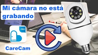 CareCam pro mi cámara wifi no está grabando AYUDA [upl. by Jesse56]