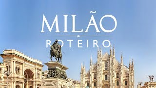 O que fazer em Milão  Roteiro de viagem na Italia [upl. by Deeann53]