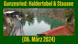 Gunzesried Haldertobel amp Stausee 06 März 2024 ￼ [upl. by Ellis705]